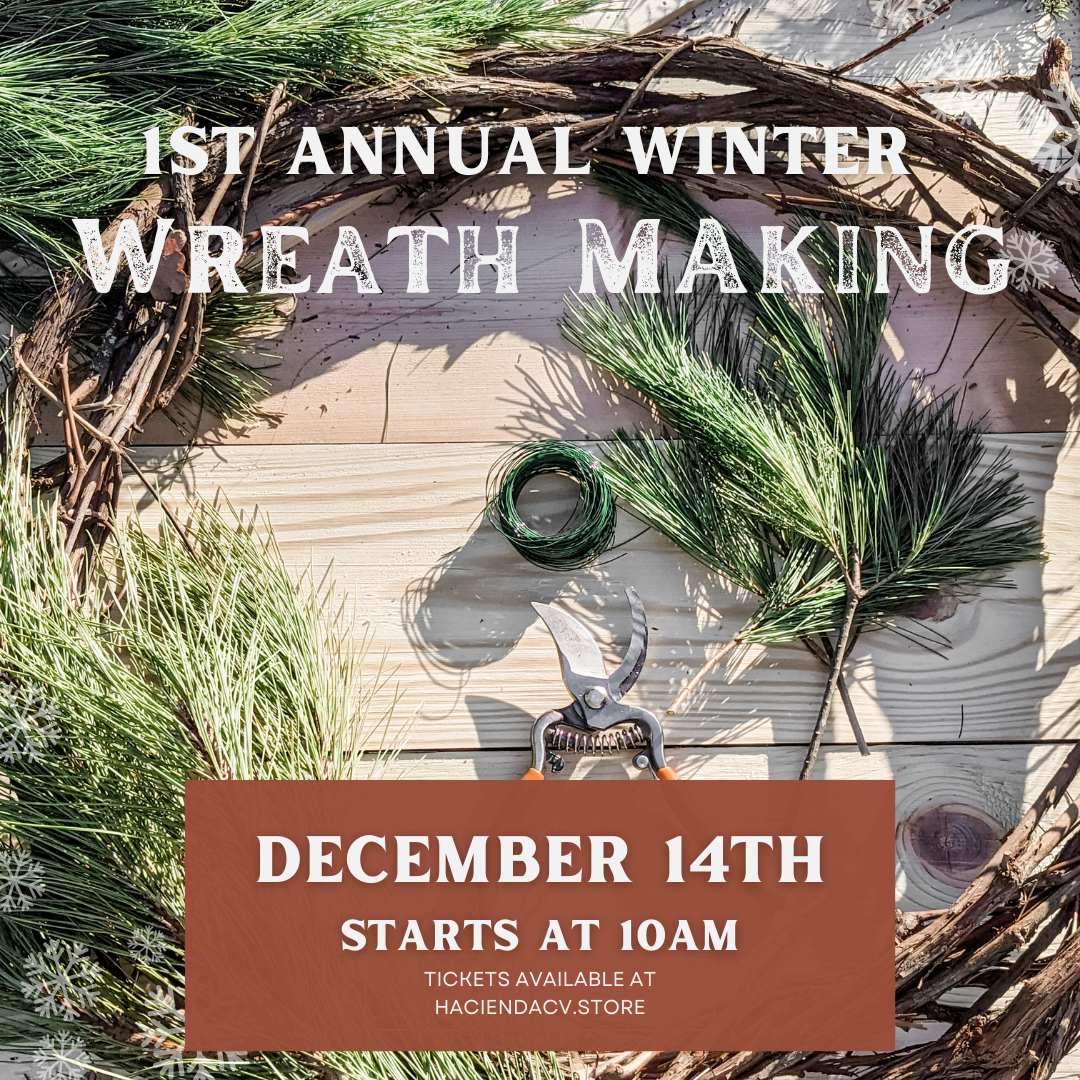 1st Annual Winter Wreath Making: December 14th